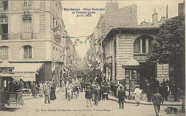 A Stroll Through Time – The History of Rue Sainte-Catherine Bordeaux